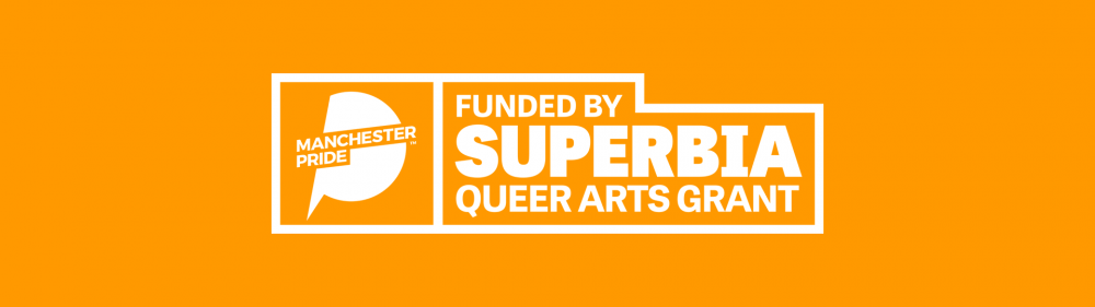 Funded by Superbia queer arts grant